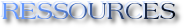 RESSOURCES